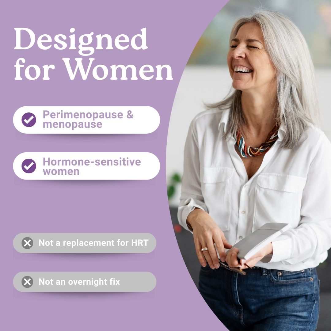 Daily menopause supplement; Consistent menopause support; Long-term menopause relief support